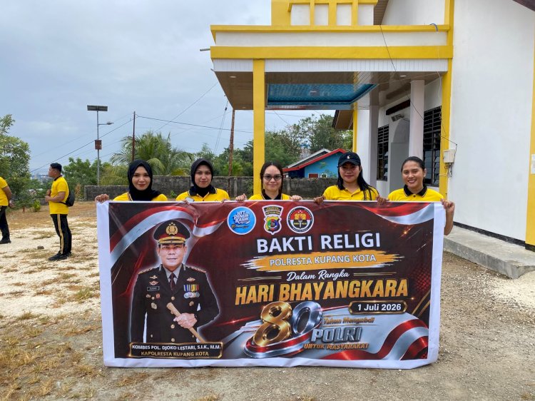 Polresta Kupang Kota Bersama Bhayangkari Bersihkan Rumah Ibadah, Sambut Hari Bhayangkara ke-80.