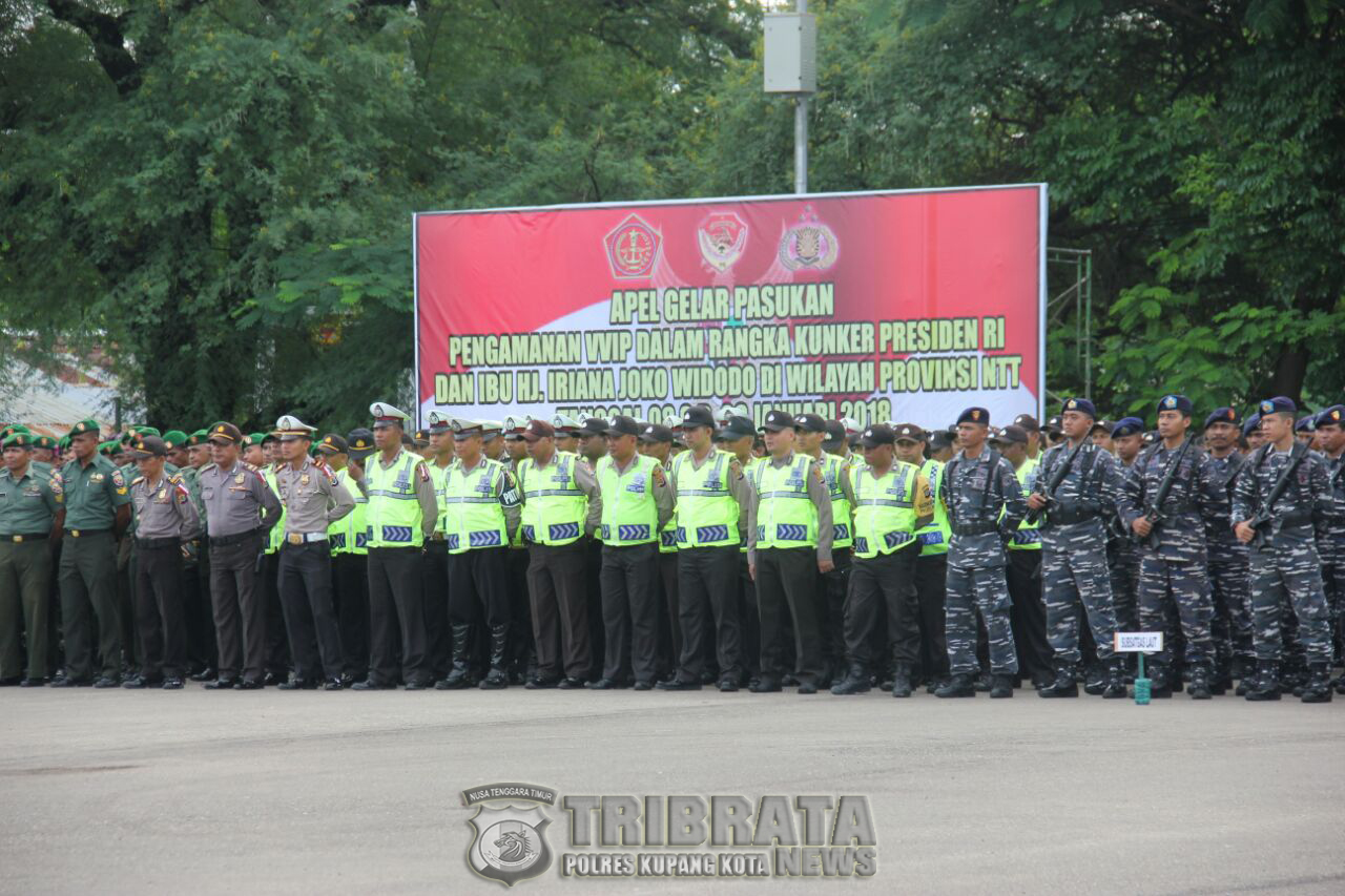 Apel Gelar Pasukan Pengamanan VVIP Dalam Rangka Kunjungan Kerja Presiden RI dan Ibu HJ. Iriana Joko Widodo di Wilayah Provinsi  NTT.